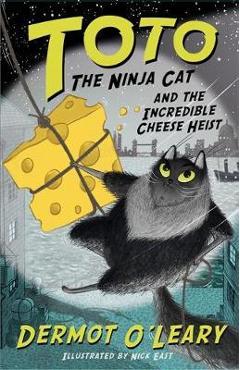 Coperta cărții 'Toto the Ninja Cat and the Incredible Cheese Heist'