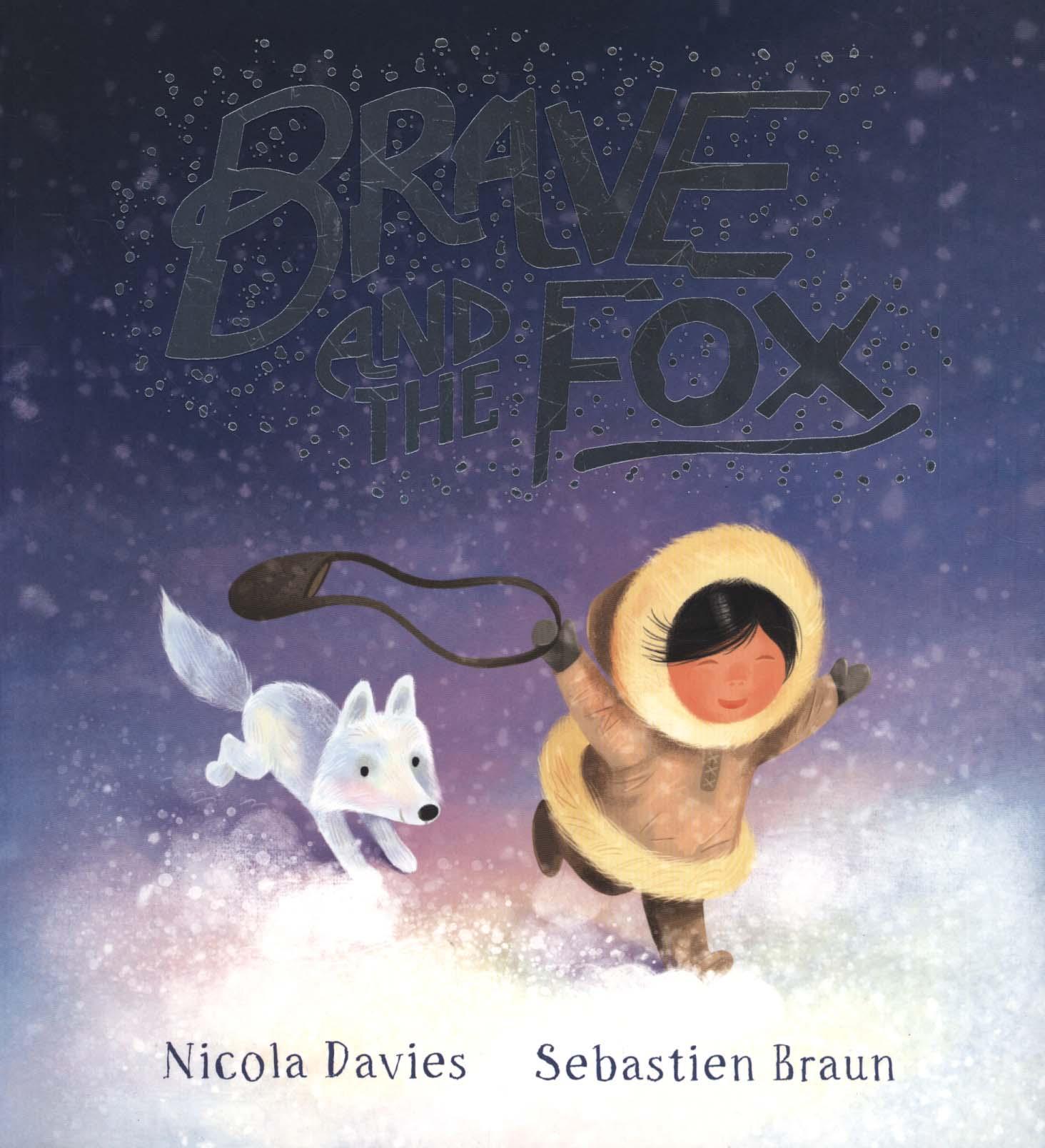 Brave and the Fox