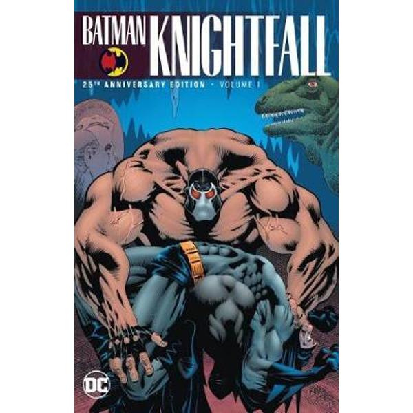 Batman: Knightfall Volume 1
