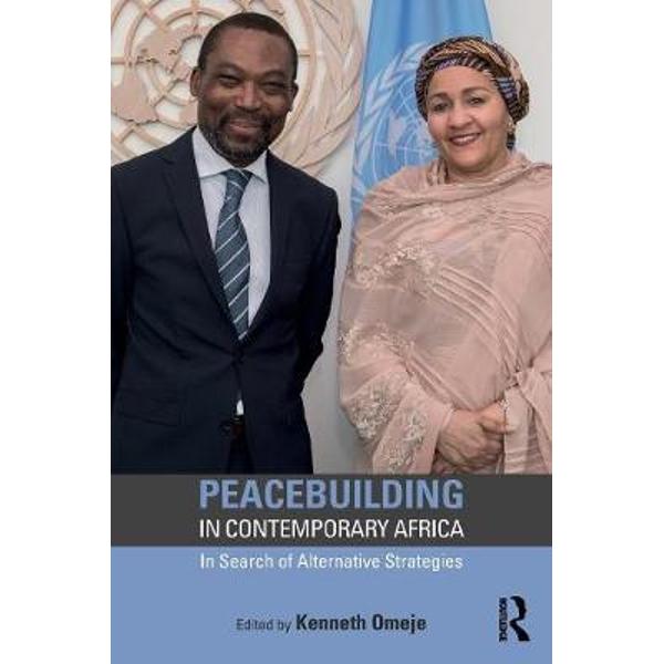 Peacebuilding in Contemporary Africa