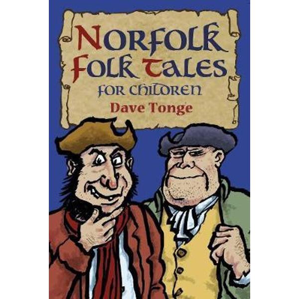 Norfolk Folk Tales for Children