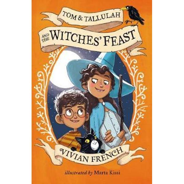 Tom & Tallulah and the Witches' Feast