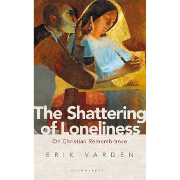 Shattering of Loneliness