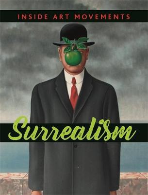 Inside Art Movements: Surrealism