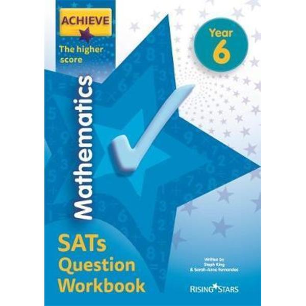 Achieve Mathematics SATs Question Workbook The Higher Score