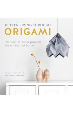 Coperta cărții 'Better Living Through Origami'