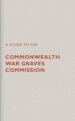 Guide to The Commonwealth War Graves Commission