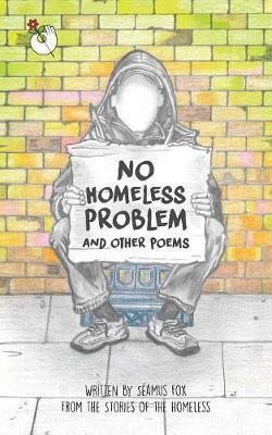 No Homeless Problem