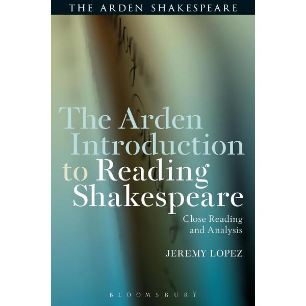 Arden Introduction to Reading Shakespeare