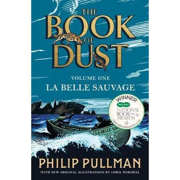 La Belle Sauvage: The Book of Dust Volume One
