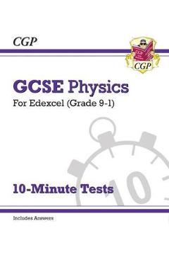 Coperta cărții 'New Grade 9-1 GCSE Physics: Edexcel 10-Minute Tests (with an'