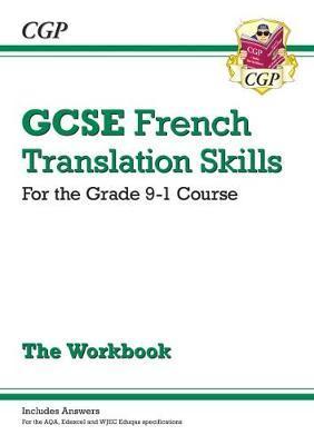 New Grade 9-1 GCSE French Translation Skills Workbook (inclu