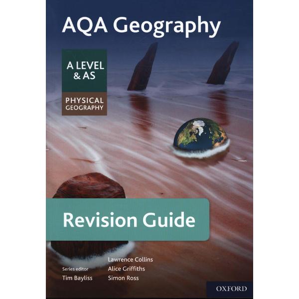 AQA Geography for A Level & AS Physical Geography Revision G