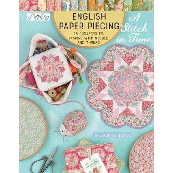 English Paper Piecing A Stitch In Time