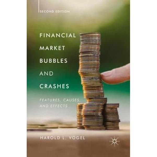 Financial Market Bubbles and Crashes, Second Edition