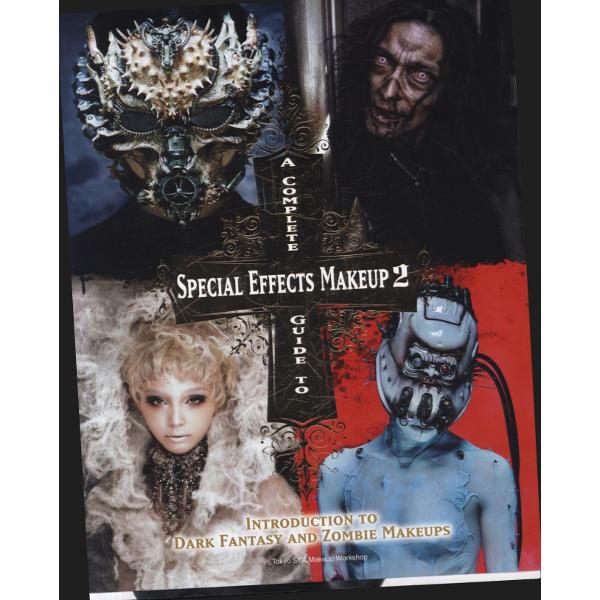 Complete Guide to Special Effects Makeup  2