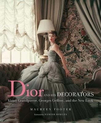 Dior and His Decorators