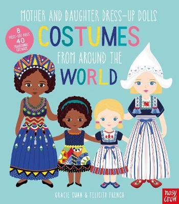 Mother and Daughter Dress-Up Dolls: Costumes From Around the