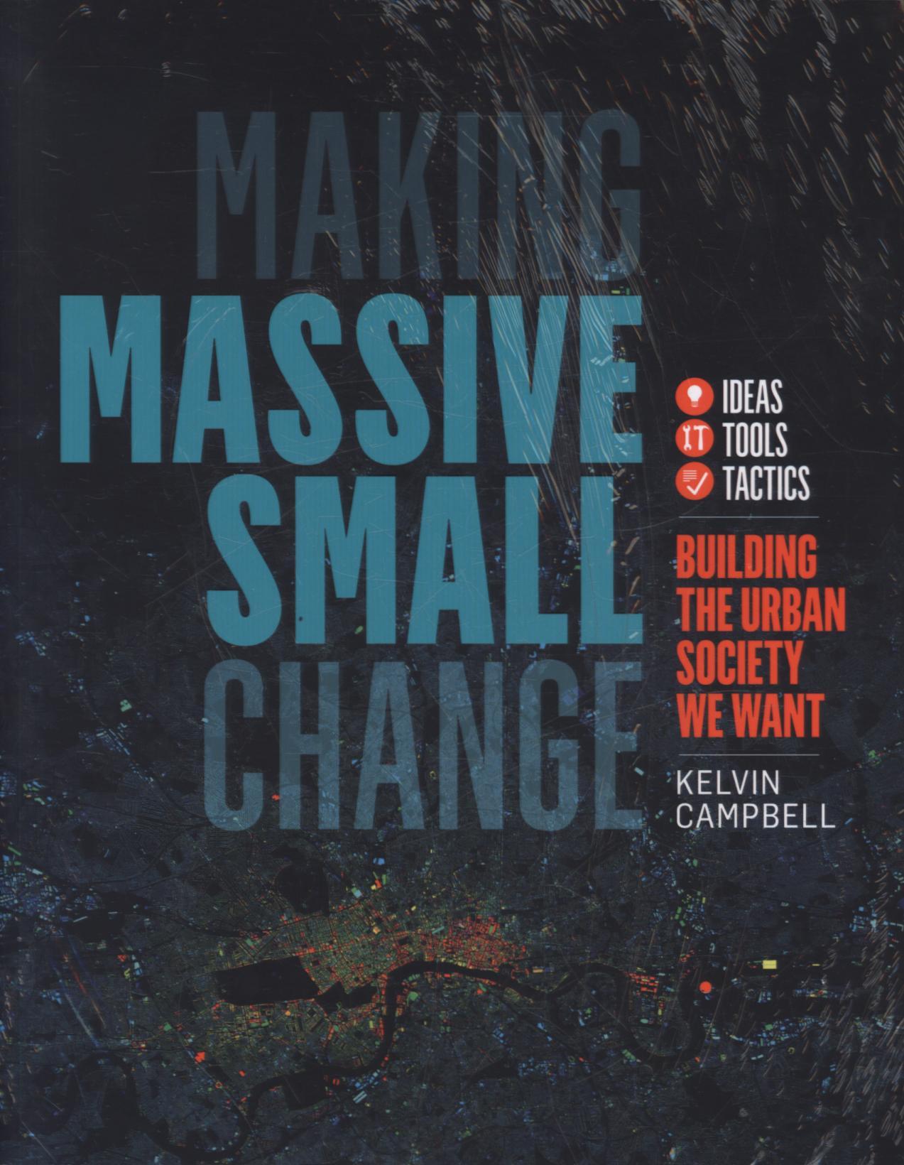 Making Massive Small Change