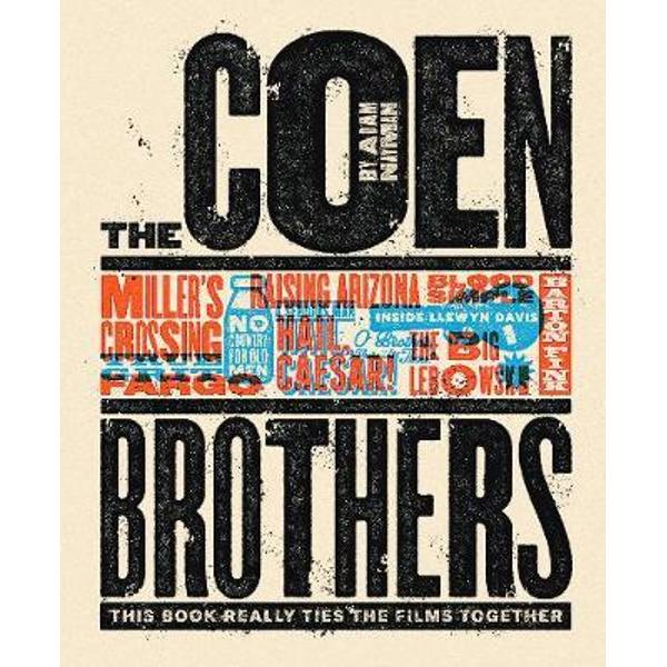 Coen Brothers: This Book Really Ties the Films Together