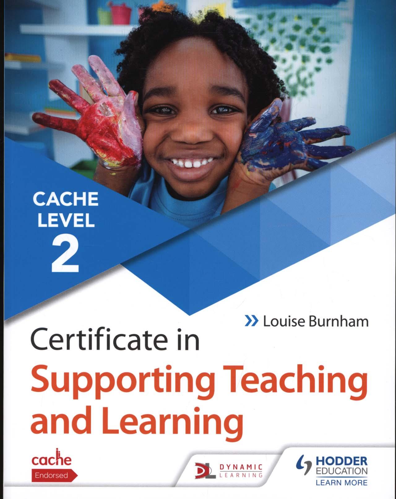 CACHE Level 2 Certificate in Supporting Teaching and Learnin