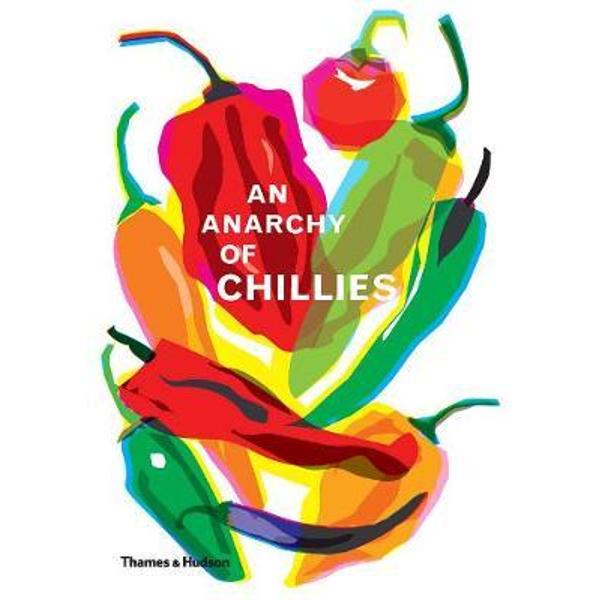 Anarchy of Chillies