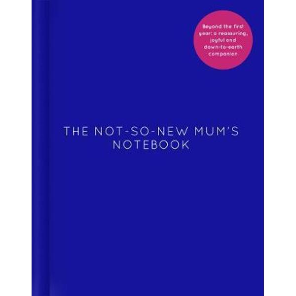 Not-So New Mum's Notebook