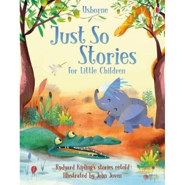 Just So Stories for Little Children