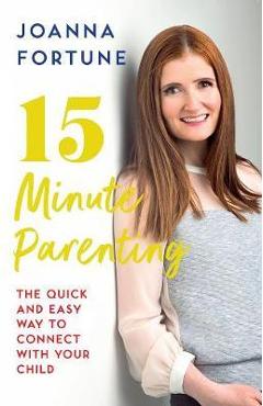 Coperta cărții '15-Minute Parenting'