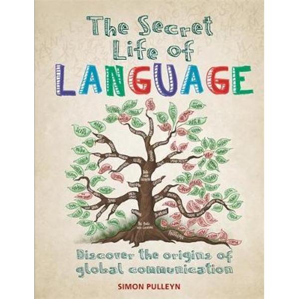 Secret Life of Language