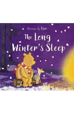Coperta cărții 'Winnie-the-Pooh: The Long Winter's Sleep'