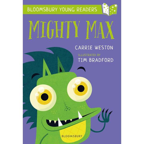 Mighty Max: A Bloomsbury Young Reader