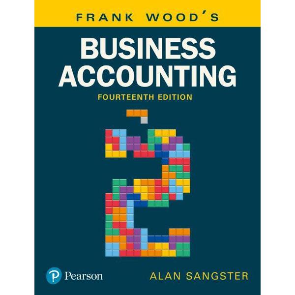 Frank Wood's Business Accounting Volume 2