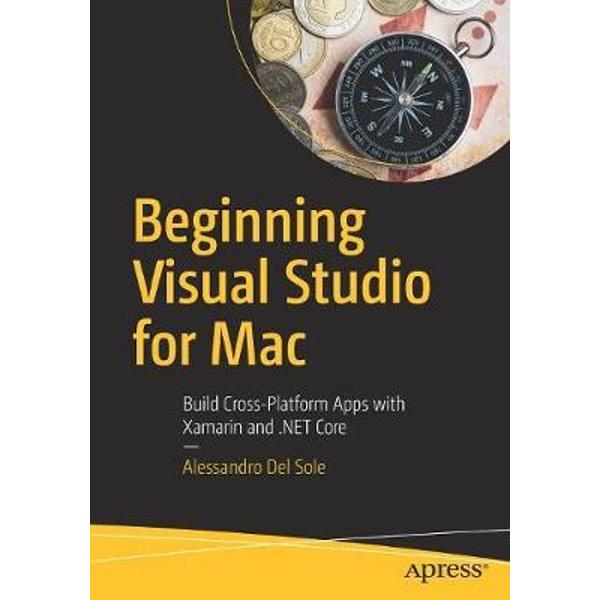 Beginning Visual Studio for Mac