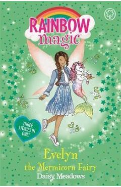 Coperta cărții 'Rainbow Magic: Evelyn the Mermicorn Fairy'
