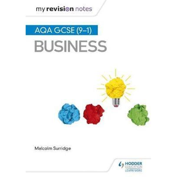 My Revision Notes: AQA GCSE (9-1) Business