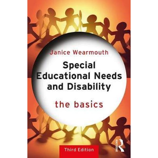 Special Educational Needs and Disability: The Basics