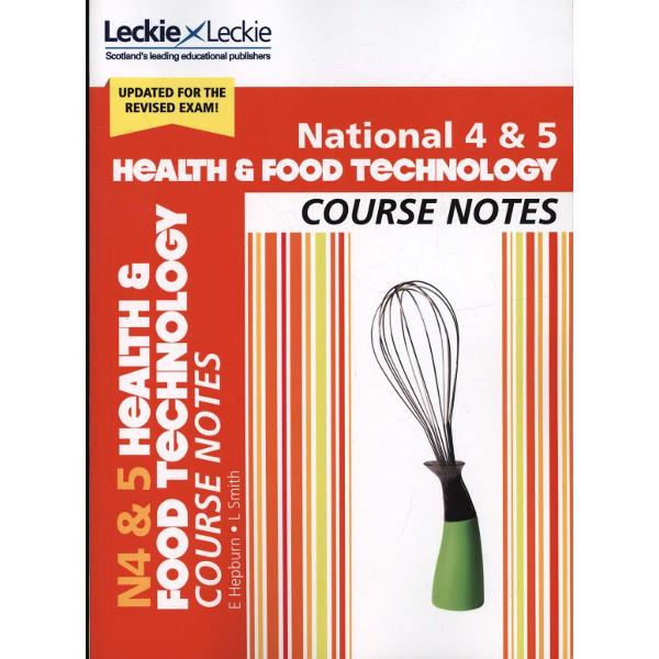 National 4/5 Health and Food Technology Course Notes