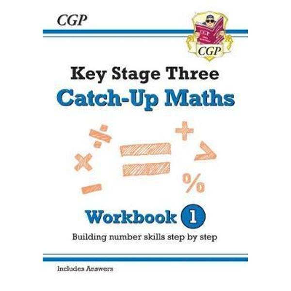 New KS3 Maths Catch-Up Workbook 1 (with Answers)
