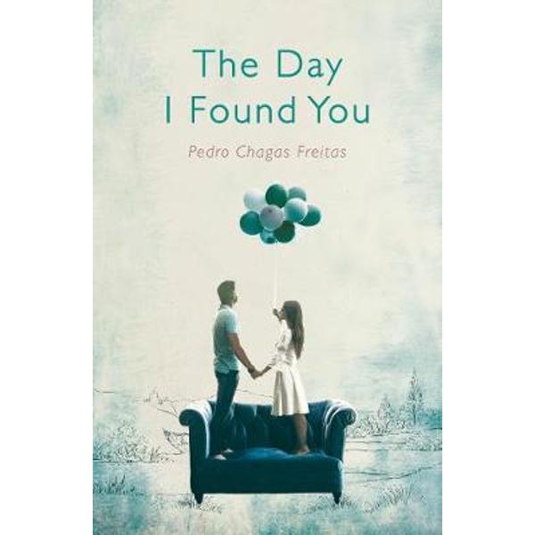 Day I Found You