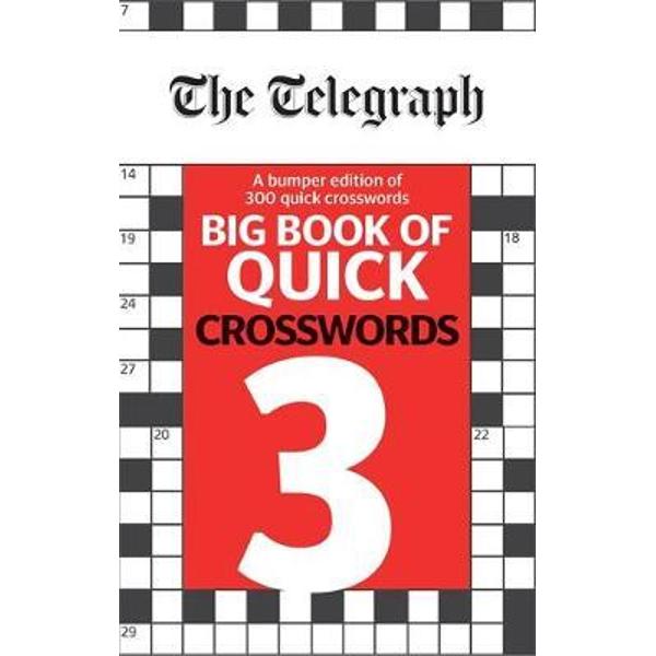 Telegraph Big Book of Quick Crosswords 3
