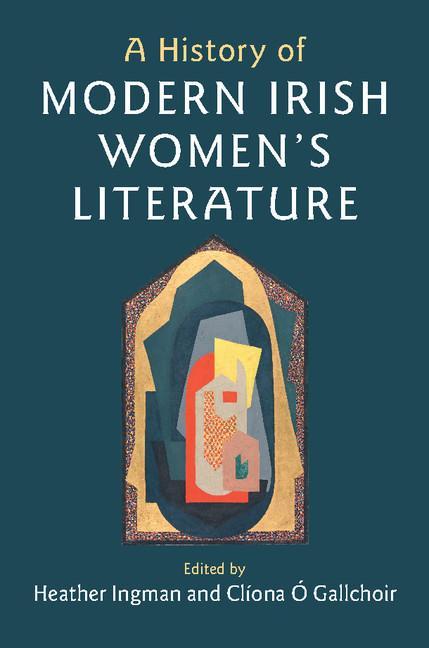 History of Modern Irish Women's Literature