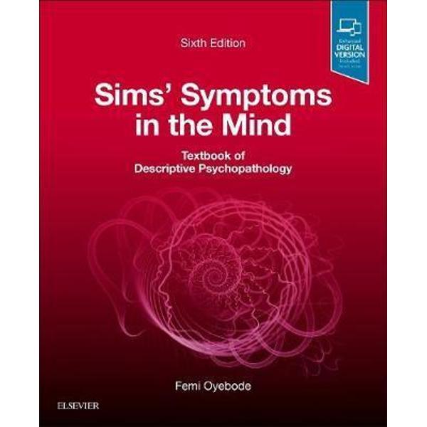 Sims' Symptoms in the Mind: Textbook of Descriptive Psychopa