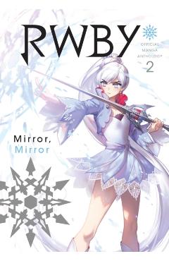 RWBY: Official Manga Anthology, Vol. 2
