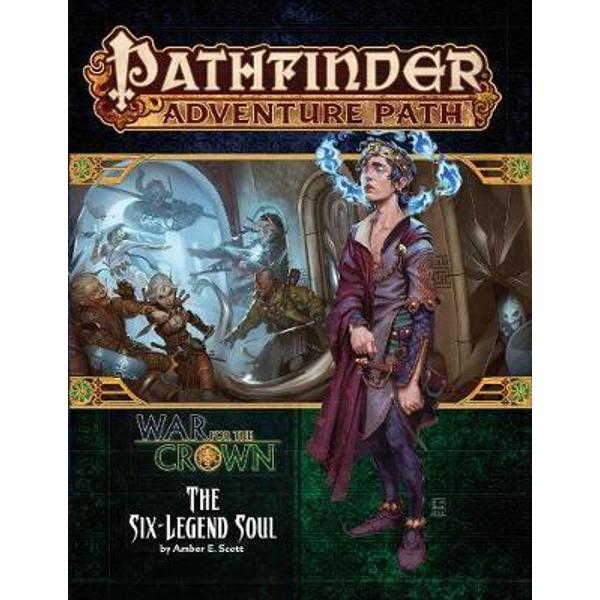 Pathfinder Adventure Path: The Six-Legend Soul (War for the
