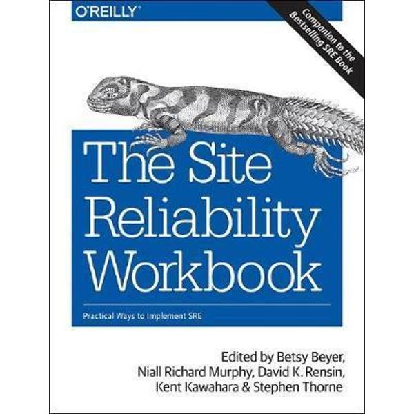 Site Reliability Workbook