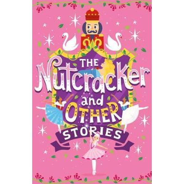 Nutcracker and Other Stories