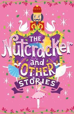 Nutcracker and Other Stories