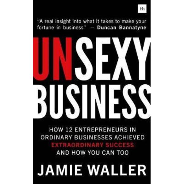 Unsexy Business