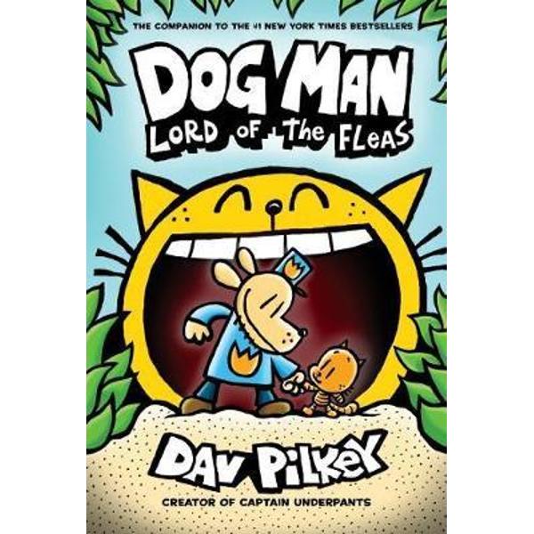 Dog Man 5: Lord of the Fleas